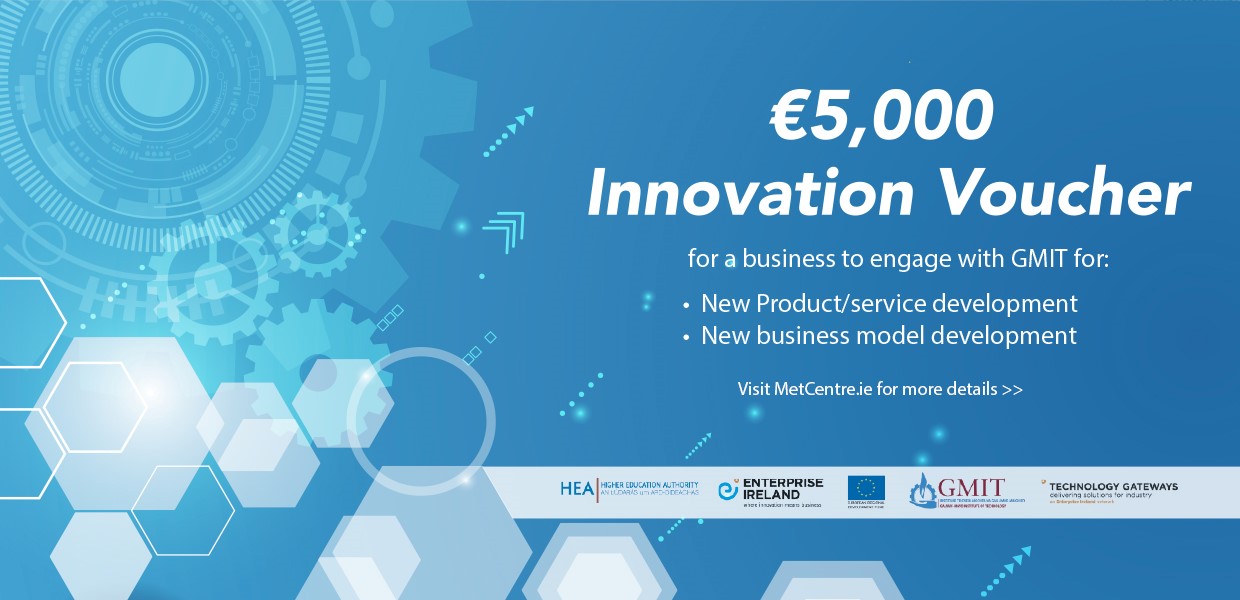 Enterprise Ireland MET Technology Gateway to host Innovation Voucher